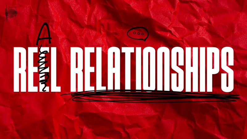Real Relationships