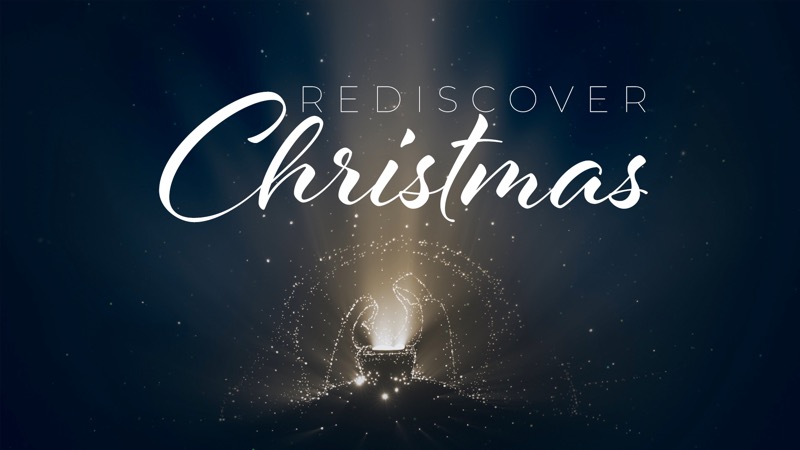 Rediscovering Christmas