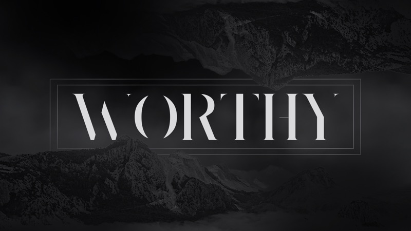 Worthy